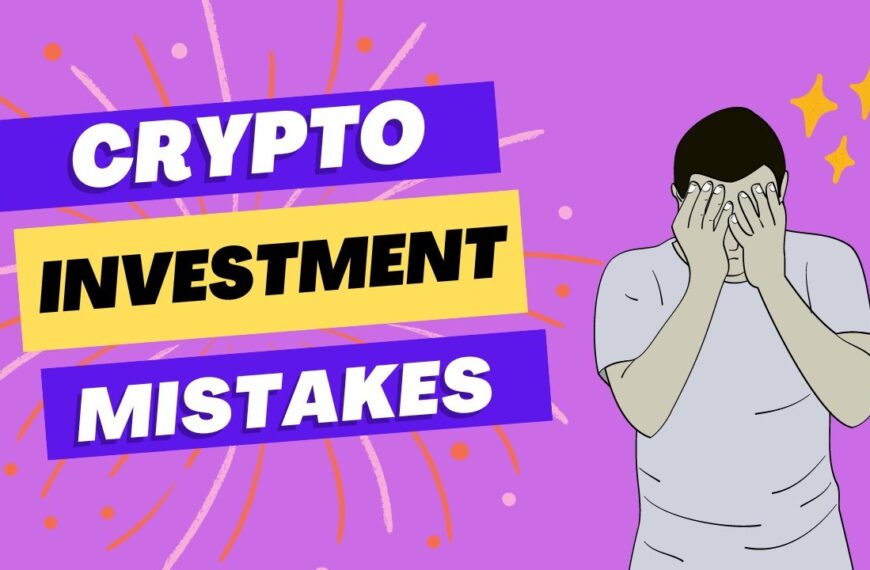 Common Crypto Investing Mistakes
